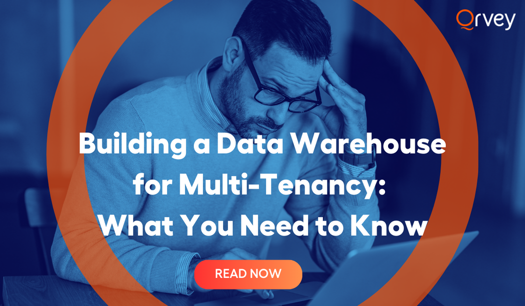 how to: build a data warehouse for SaaS